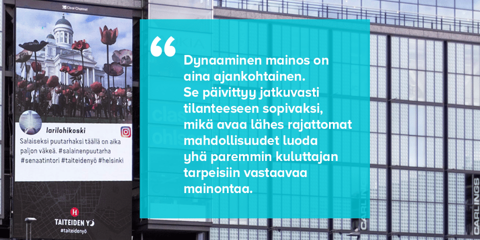 Aina ajankohtainen, dynaaminen kampanja